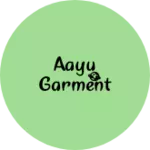 Business logo of Aayu garment