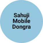 Business logo of Sahuji mobile Dongra