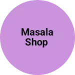 Business logo of Masala shop