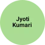 Business logo of Jyoti Kumari