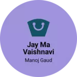 Business logo of Jay ma vaishnavi