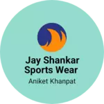 Business logo of Jay shankar sports wear