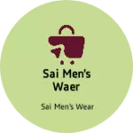 Business logo of Sai men's waer