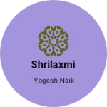 Business logo of Shrilaxmi