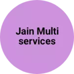 Business logo of Jain multiservices
