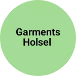 Business logo of Garments Holsel