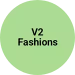 Business logo of V2 fashions