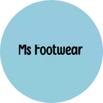 Business logo of Ms footwear