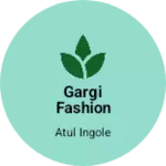 Business logo of Gargi fashion