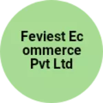 Business logo of Feviest Ecommerce pvt ltd