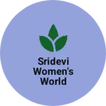 Business logo of Sridevi women's world
