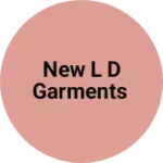 Business logo of New L D Garments