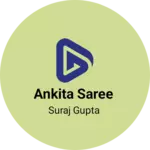 Business logo of Ankita Saree