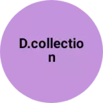 Business logo of D.collection