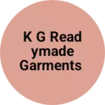 Business logo of K G readymade garments