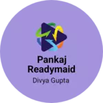 Business logo of Pankaj readymaid stor