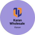 Business logo of Karan wholesale