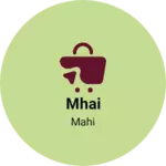 Business logo of Mhai