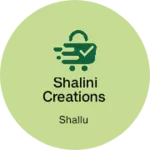 Business logo of Shalini creations