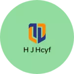 Business logo of H j hcyf