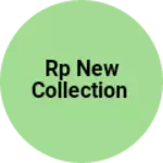 Business logo of RP New collection