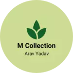 Business logo of M collection