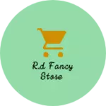 Business logo of R.D Fancy Store