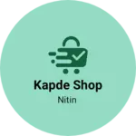 Business logo of Kapde shop
