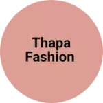Business logo of Thapa fashion