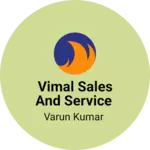 Business logo of Vimal sales and service