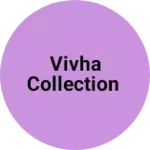 Business logo of Vivha collection