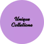 Business logo of Unique colletione