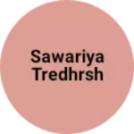 Business logo of Sawariya tredhrsh