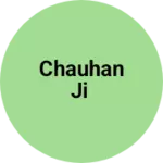 Business logo of Chauhan ji