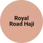 Business logo of Royal road Haji