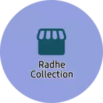Business logo of Radhe Collection