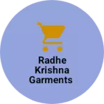 Business logo of Radhe Krishna Garments