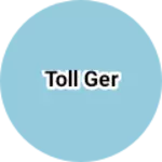 Business logo of Toll ger