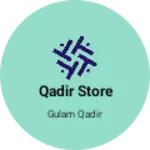Business logo of Qadir store