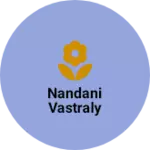 Business logo of Nandani vastraly