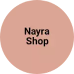 Business logo of Nayra shop