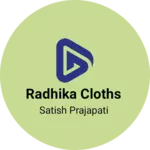 Business logo of Radhika cloths