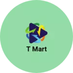 Business logo of T mart