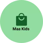 Business logo of Maa kids