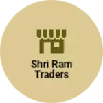 Business logo of Shri Ram traders