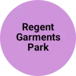 Business logo of regent garments park