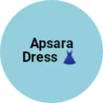 Business logo of Apsara dress 👗