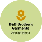 Business logo of B&B brother's garments