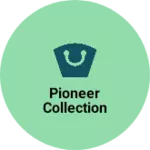 Business logo of Pioneer collection