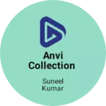 Business logo of Anvi Collection